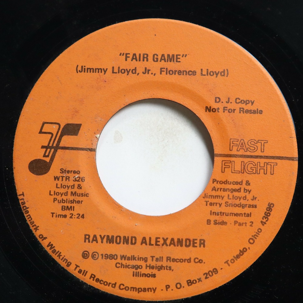 RAYMOND ALEXANDER -‎ FAIR GAME (BOTH SIDES) - SOUL 45